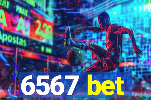 6567 bet